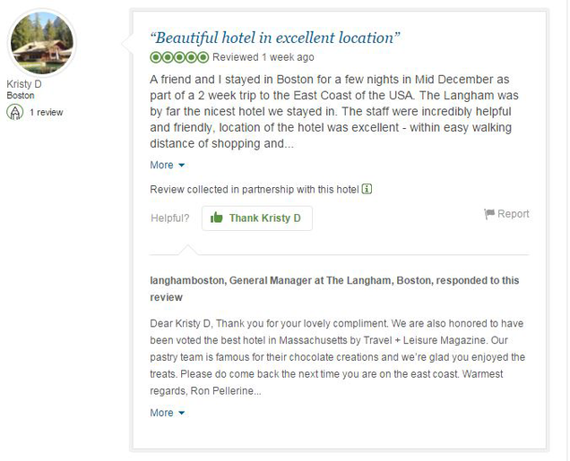 The Langham Hotel in Boston, Mass. regularly responds to both compliments and concerns from its guests on Trip Advisor.