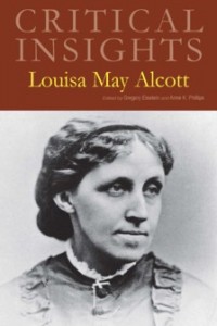 Critical Insights - Louisa May Alcott 