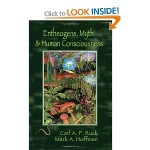 Entheogens, Myth, and Human Consciousnes