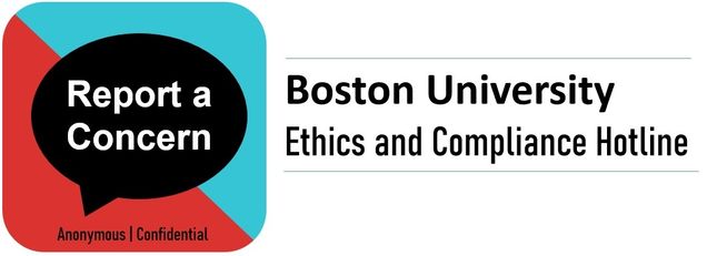 Boston University Ethics and Compliance Hotline Call-out Button in red, blue, and black with white type spelling out "Report a Concern". The Ethics and Compliance Hotline