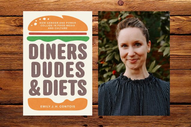 Composite image. On the left, the book cover for ‘Diners, Dudes and Diets’ by Emily Contois. An illustration of a hamburger fills out the cover, buns sandwich the title text. On the right is a portrait of Emily Contois, a young woman with her hair pulled back and a ruffled blouse smiles welcomingly. The images are place on a wooden grain background.