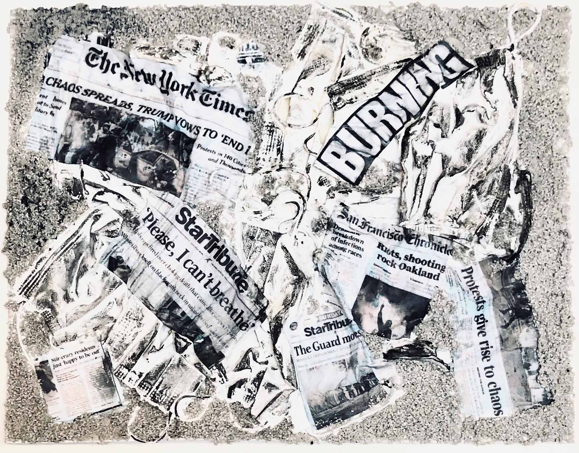 Photo of Megan Gerber’s mixed media piece “Unmasked.” In the collaged image, the front pages of newspapers fill out the forms of surgical masks, taking on their layered texture. The pile of masks with black and white headlines rests on a black, grainy surface that looks like concrete. Some words seen include “Please, I can’t breathe,” “Riots, shootings rock Oakland,” “Chaos spread, Trump vows to end..”
