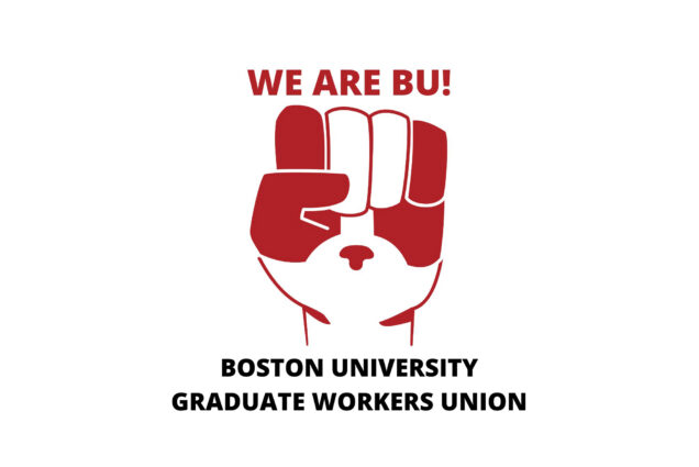 Image: Banner featuring the logo for the Boston University Graduate Workers Union. A raised fist with thumb, index finger, and pinky shaded red is shown. Above the fist in red reads "We are BU!" and below in black is "Boston University Graduate Workers Union".