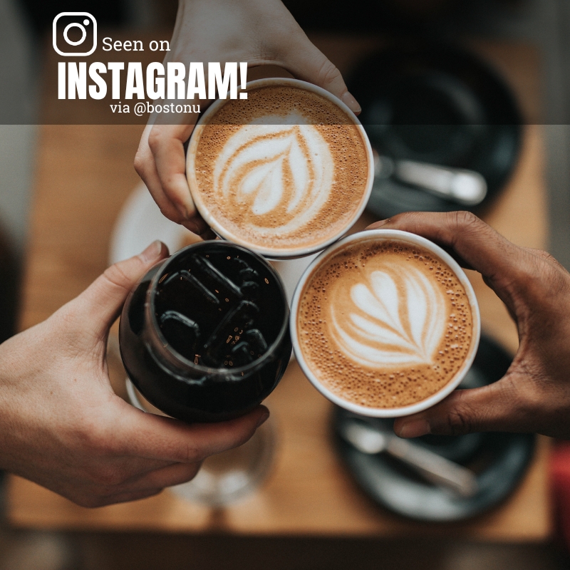 Photo: Overhead picture of three coffees. Text overlay reads: "Seen on Instagram via @BostonU"