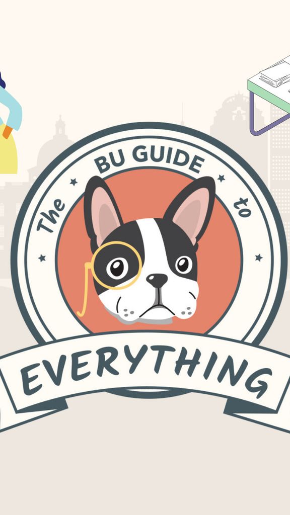 Illustration of a boston terrier in the middle of a circle of text reading "The BU Guide To Everything". There are vector images of people working at desks in an office environment surrounding the dog