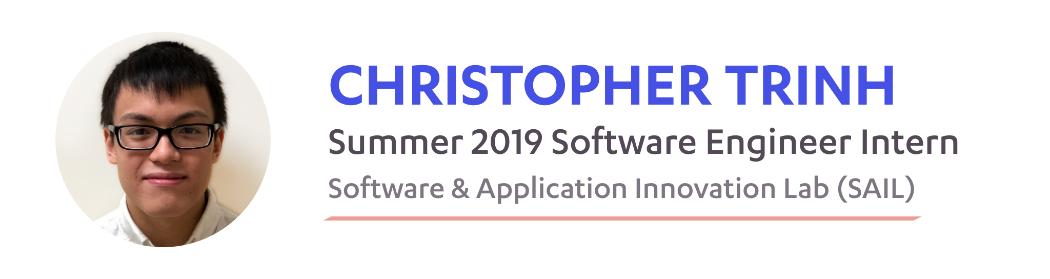 Christopher Trinh, SAIL Summer 2019 Software Engineer