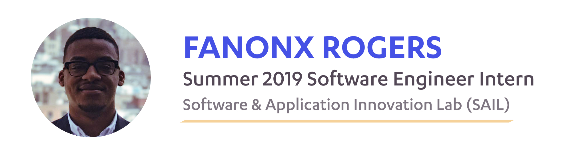 FanonX Rogers, SAIL Summer 2019 Software Engineer 