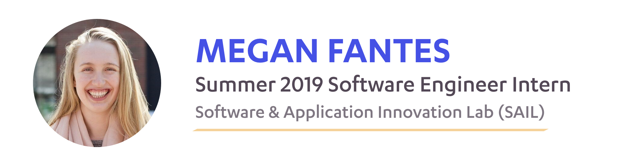 Megan Fantes, SAIL Summer 2019 Software Engineer Intern