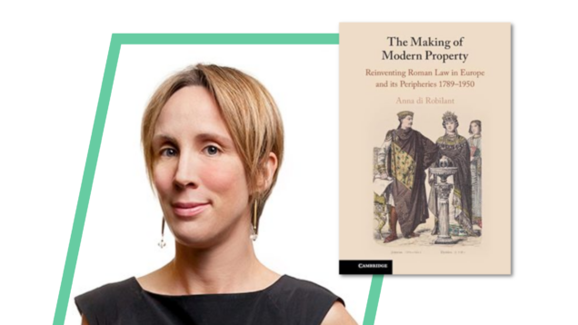 Anna di Robilant and image of book cover “The Making of Modern Property”