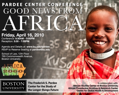 Pardee Center Conference on "Africa 2060: Good News From Africa," April 16, 2010