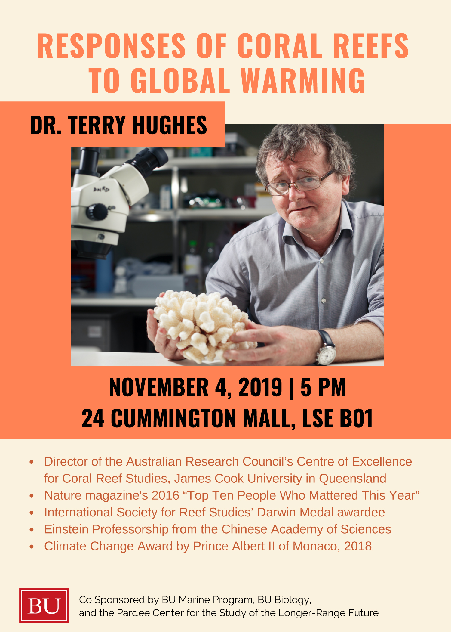 Special Lecture: “Responses of Coral Reefs to Global Warming” by Terry Hughes | The Frederick S. Pardee Center for the Study of the Longer-Range Future - BU Today