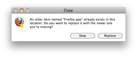 Firefox prompt inquires about replacing "Firefox.app" with newer version. The lower right corner displays two options: "Stop" or "Replace."