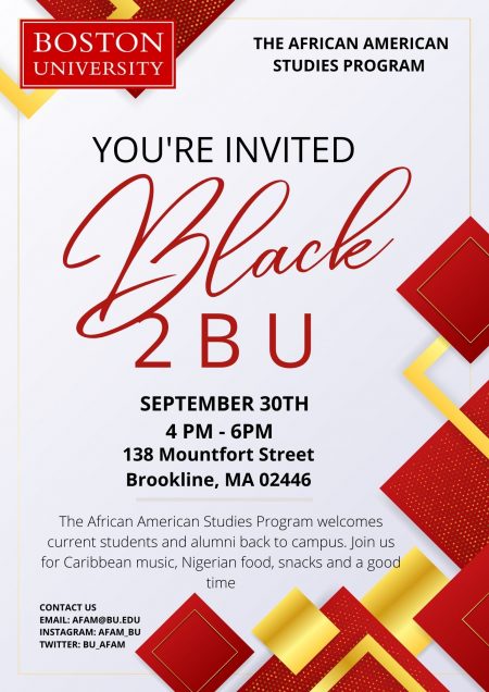 Poster for Black2BU event. September 30th, 2022 at 4-6 PM. Located at 138 Mountfort St, Brookline, MA 02446