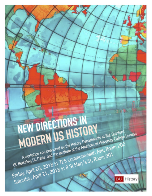 Promotional flyer for the New Directions in Modern US History conference. Includes conference name, sponsors, times and dates against background of a stylized world map.