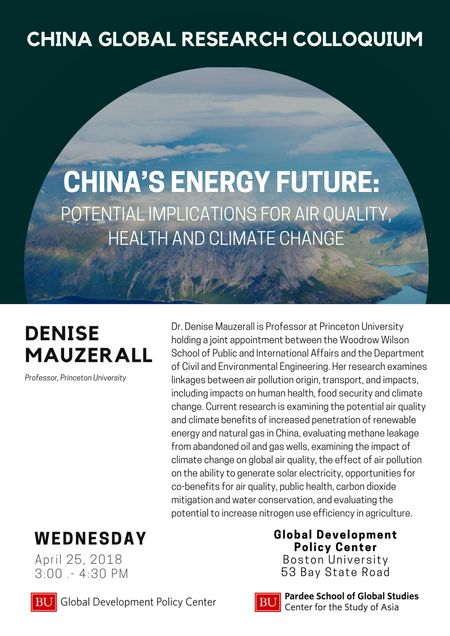 Mauzerall, Denise. China's Energy Future. April 25 2018 China Colloquium