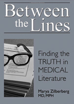 Between the Lines: Finding the Truth in Medical Literature