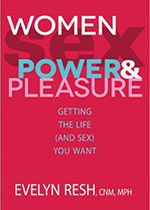 Women, Sex, Power & Pleasure