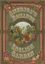 America's Romance with the English Garden