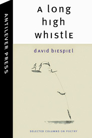 Cover: A Long High Whistle: Selected Columns on Poetry