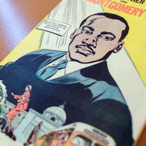 Cover of MLK's personal copy of the Montgomery Bus Boycott comic book guide