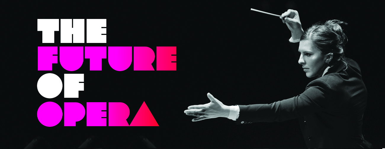 the Future of Opera
