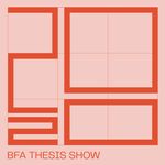 2020 BFA Thesis Show