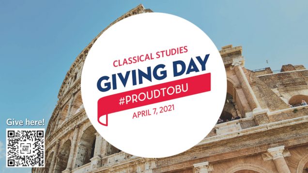Classical Studies Giving Day #ProudToBU April 7, 2021
