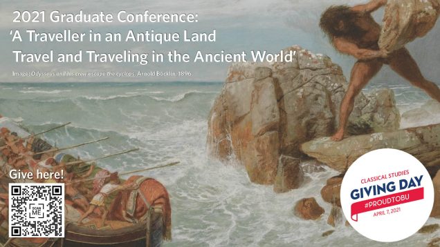 2021 Graduate Conference: A Traveller in an Antique Land: Travel and Traveling in the Ancient World