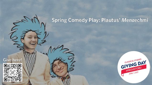 Spring Comedy: Plautus’ Menaechmi 