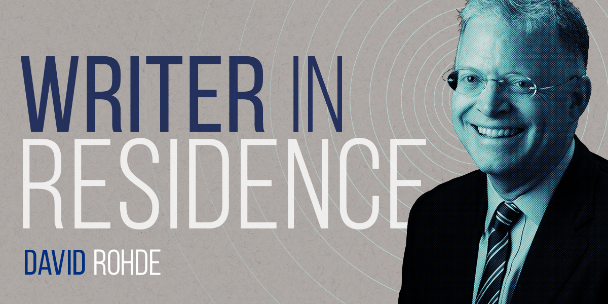 Photo illustration of David Rhode with the text: Writer in Residence.