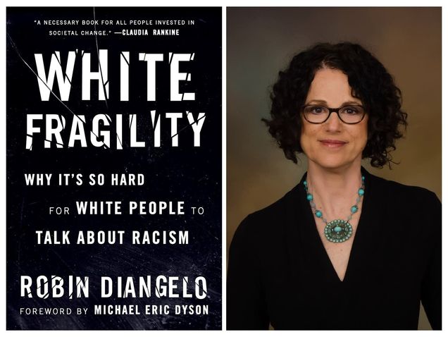 Headshot of Robin Diangelo next to her book White Fragility Why it's so hard for white people to talk about racism