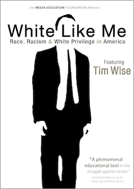 Poster of book White Like Me Race, Racism & White Privilege in America by Tim Wise