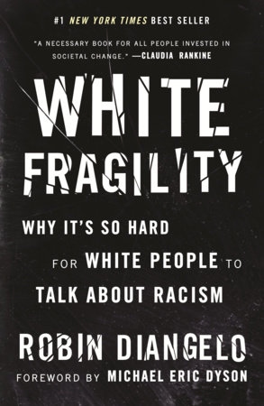 Robin Diangelo's book White Fragility