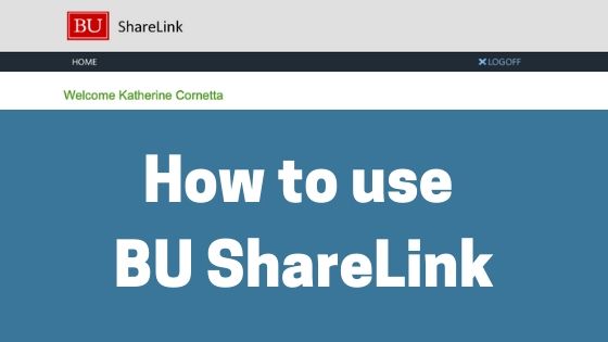 How to Use BU ShareLink
