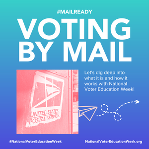A teal to dark blue gradient background with the words "Voting By Mail" at the top in capital white letters. A pink US postal service mailbox is in the middle left of the image. 