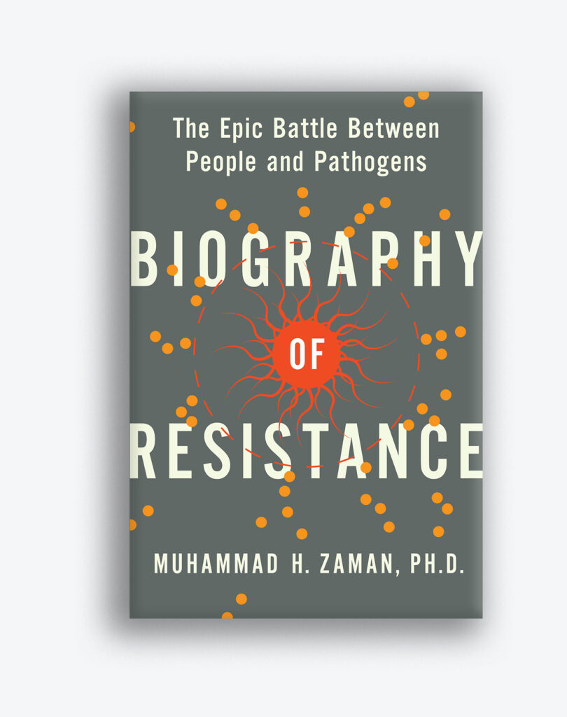 Cover of Muhammad Zaman's book "The Epic Battle Between People and Pathogens: Biography of Resistance" Design shows a swirly sun like illustration around the word "of" with orange dots scattered on a gray background.