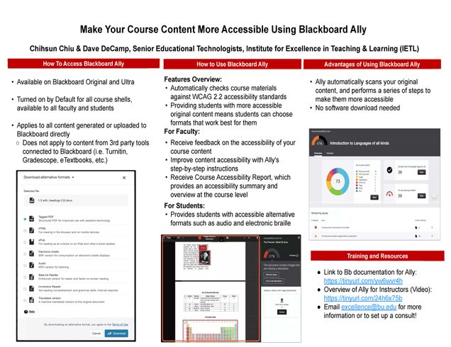 Informative poster titled "Make Your Course Content More Accessible Using Blackboard Ally," created by IETL Educational Technologists Chihsun Chiu and Dave DeCamp. It covers access, usage, and advantages of Blackboard Ally for faculty and students. Features include automatic content checks against accessibility standards, feedback, and alternative formats. Includes links for further resources and training.