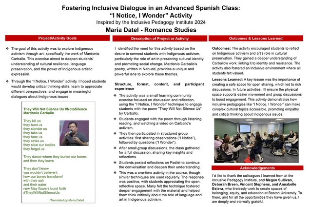 Educational poster titled "Fostering Inclusive Dialogue in an Advanced Spanish Class: 'I Notice, I Wonder' Activity." It details an activity focused on Indigenous activism, using Mardonio Carballo's poetry. The poster includes goals, project descriptions, and outcomes. A poem excerpt and classroom discussion image show engagement and reflection.