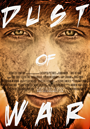 Dust of War movie poster, directed by Andrew Kightlinger