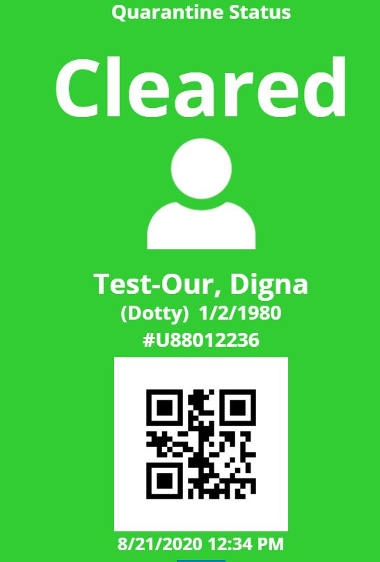 A test Green Healthway badge reads “quarantine status, cleared, test-our, Digna (test-Id), (Dotty) 1/2/1980” with a QRC code and the date.