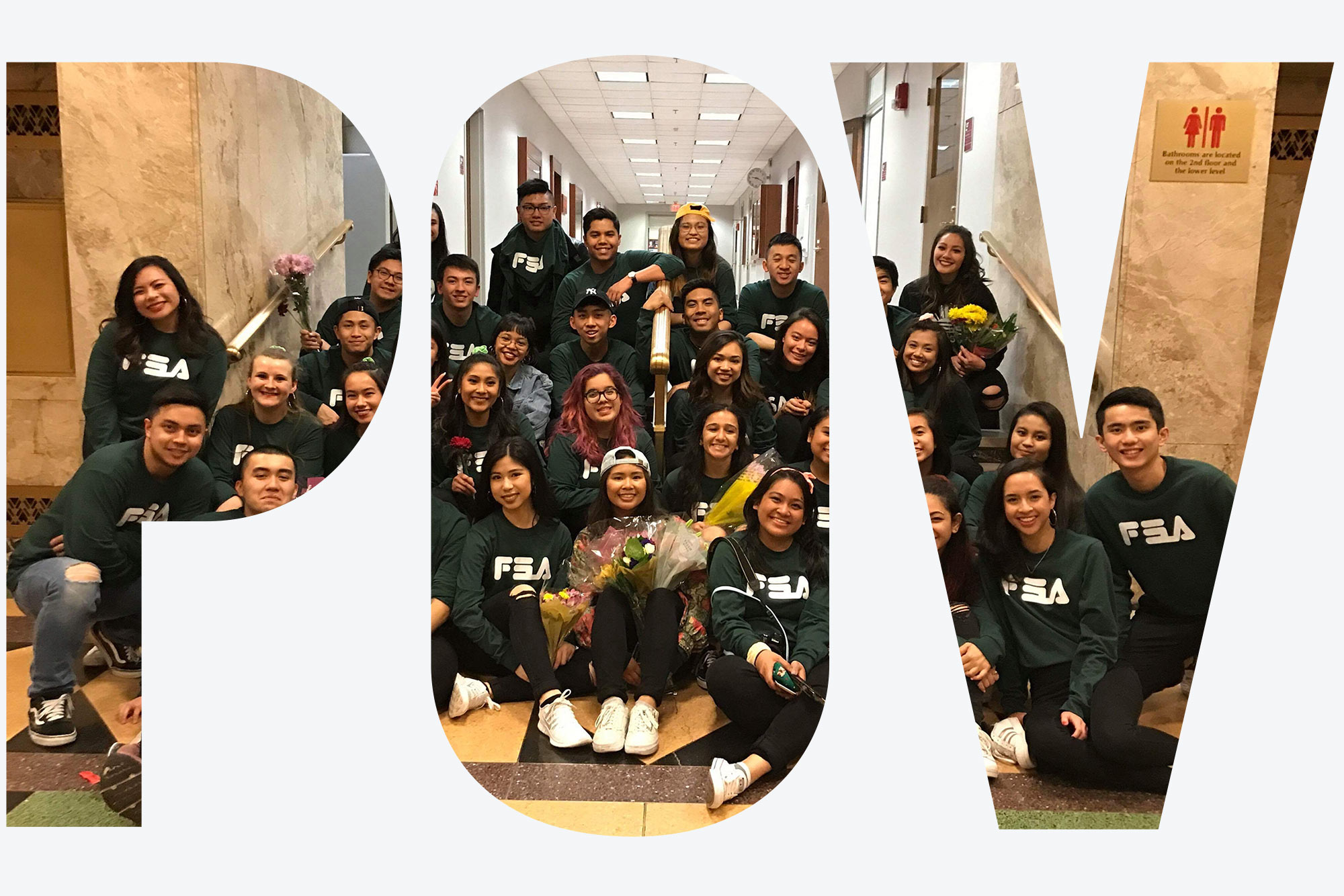 Photo of the students of the BU Filipino Student Association sitting in a hallway with green FSA sweatshirts on. Overlay reads 'POV.'