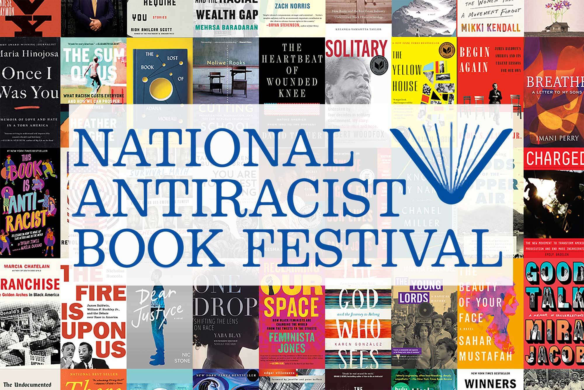 A photo of the poster for the National Anitracist Book Festival. The poster features book covers and under the words "National Antiracist Book Festival."