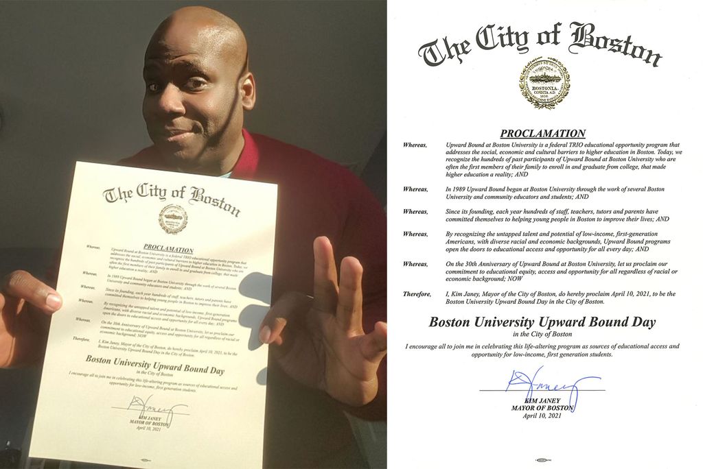 Composite image, with a photo of Reggie Jean in a red shirt holding a city of Boston proclamation on the left, and on the right, a copy of that proclamation. The document on the right reads: “The City of Boston,” above the gold Boston City seal. Below, it says “Proclamation” and reads “Whereas, Upward Bound at Boston University is a federal TRIO educational opportunity program that addresses the social, economic and cultural barriers to higher education in Boston. Today, we recognize the hundreds of past participants of Upward Bound at Boston University who are often the first members of their family to enroll in and graduate from college, that made higher education a reality; AND, whereas,