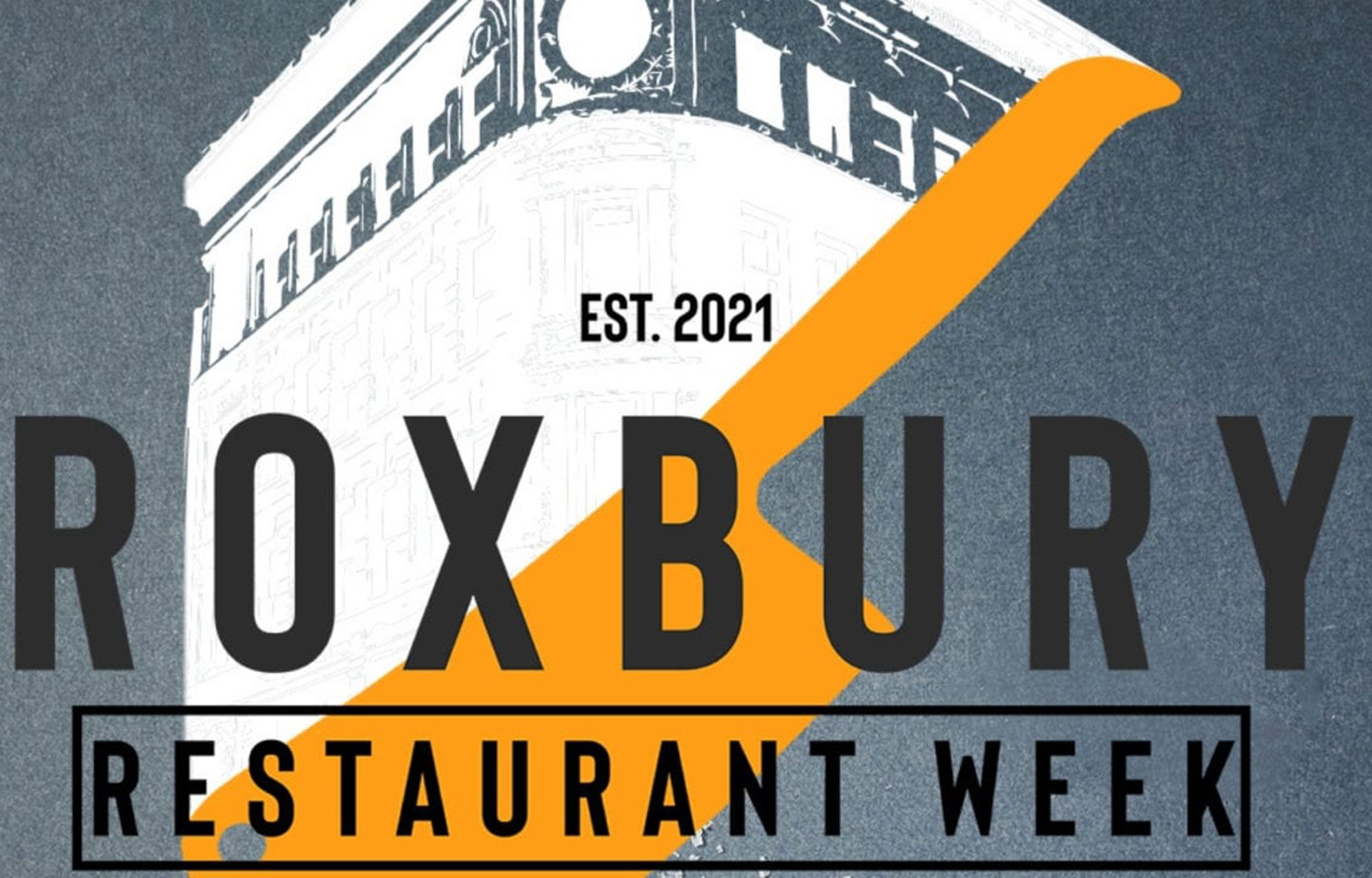 A graphic reading "Roxbury Restaurant Week Est. 2021