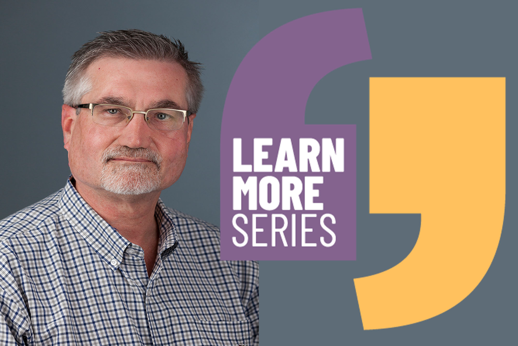 headshot photo of Michael Wehmeyer next to logo for the BU Diversity & Inclusion series. Logo text reads "LEARN MORE SERIES"