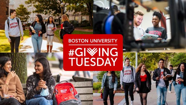 Composite image of four photos of smiling students around campus. Overlaid text reads: Boston University #GivingTuesday