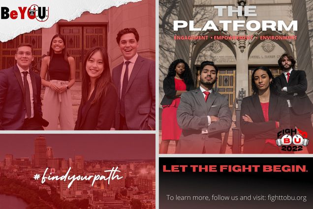 a composite image of 2 groups of 4 people standing in serious poses on BU Campus in Boston, both of which are parties for BU Student Government. Text reads "#Find your path" and "Let the fight begin" beneath the group photos.