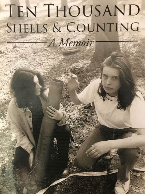 Book cover for “Ten Thousand Shells and Counting: A Memoir” with a sepia photo on the front of a young girl and a woman picking up a rusty piece of pipe in a forest.