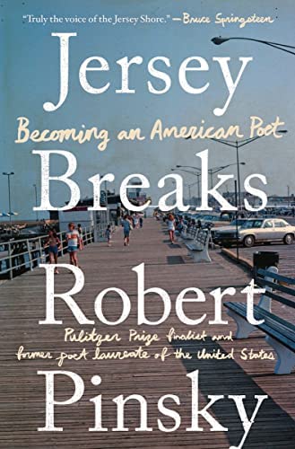 The cover of the book "Jersey Breaks" by Robert Pinsky