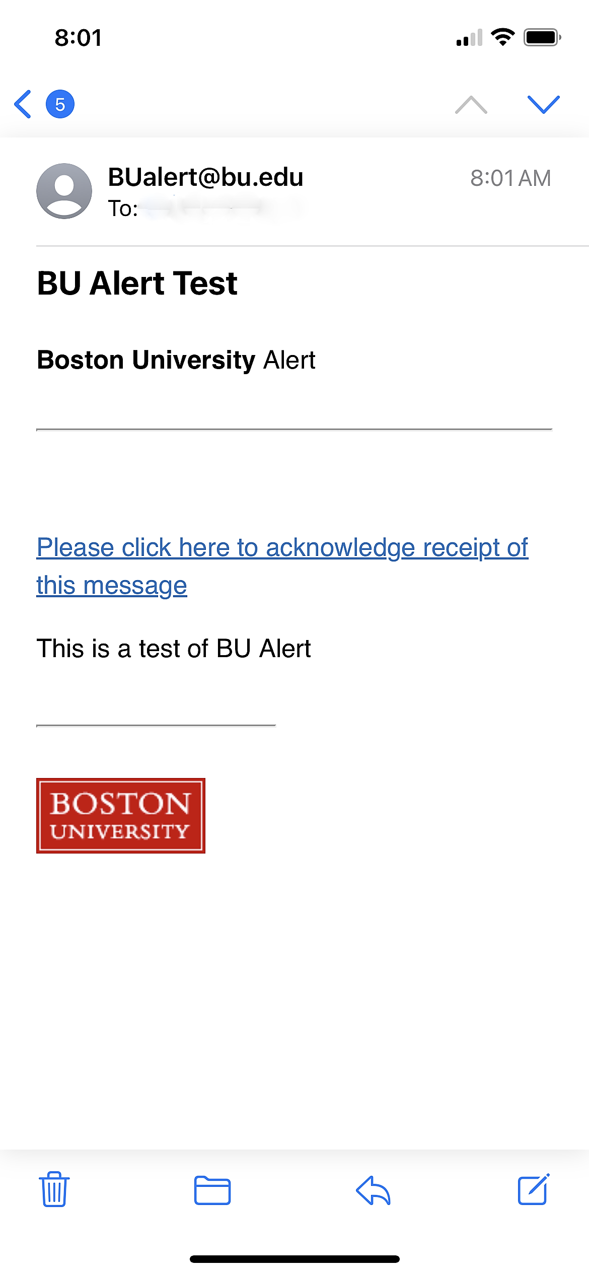 Screenshot: A sample of the email members of the BU community will receive Friday, September 15, at 4 pm alerting them of the test of the BU Alert system. Email has a link that reads "Please click here to acknowledge receipt of the message. Test of BU Alert".